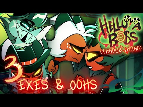 HELLUVA BOSS - T2: EPISODIO 3 // EXES & OOHS (FANDUB LATINO )