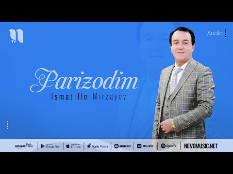 Ismatillo Mirzayev - Parizodim