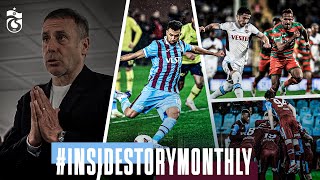 #insidestoryMonthly | Mart ayı maçlarının hikayesi
