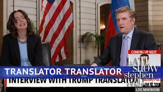 The First Interview With Trump's Translator The First Interview With Trump's Translator