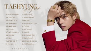 V (TAEHYUNG) ALL SONGS PLAYLIST 2023