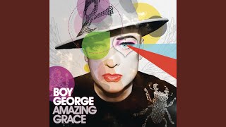 Watch Boy George Amazing Grace Marys Remix video