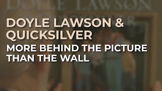 Watch Doyle Lawson More Behind The Picture Than The Wall video