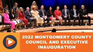 2022 Montgomery County Council and Executive Inaugural Ceremony