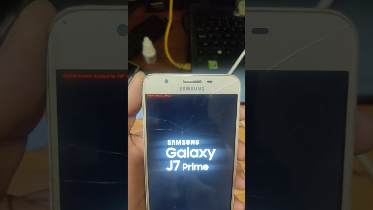 Samsung galaxy J7 Prime custom binary blocked by frp Samsung galaxy J7 Prime custom binary blocked by frp
