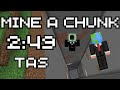 Mining a CHUNK in 2:49 [TAS] ft. AlPie