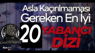 Asla Kaçırılmaması Gereken En iyi 20 Yabancı Dizi Önerisi - Tavsiyesi