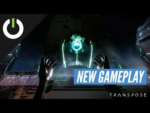 Transpose: First 15 Minutes of VR Gameplay (Secret Location) Rift, Vive
