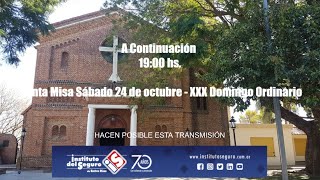 Santa Misa Sábado 7 de Noviembre - XXXII Domingo Ordinario - Corralito -