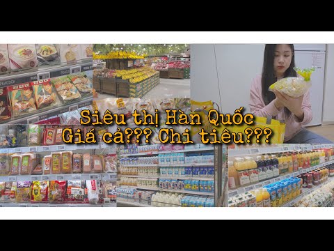 #23 Đi siêu thị Hàn Quốc có gì? Mua gì? Giá cả chi phí? | Cuộc sống dhs Việt Nam tại Hàn Quốc