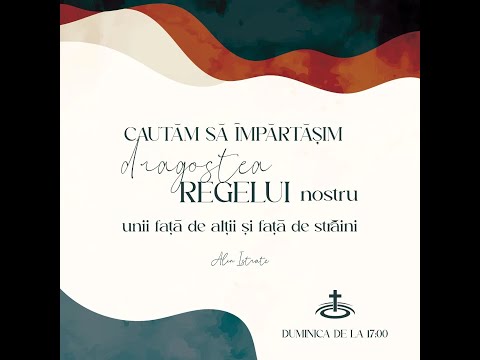 Teofania LIVE | Cum să împărtășim dragostea Regelui | 2 octombrie 2022