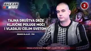 INTERVJU: Fox - Tajna dru?tva dr?e klju?ne poluge mo?i i vladaju celim svetom! (5.12.2018)