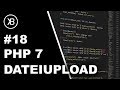 PHP 7 Tutorial 2019 Anfänger | #18 Einfacher PHP File Upload