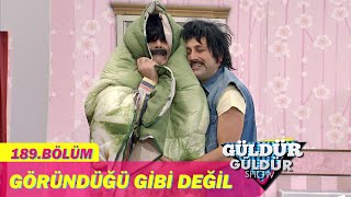 Güldür Güldür Show 189.Bölüm - Göründüğü Gibi Değil