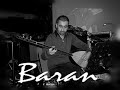 Baran Na Na Kurmonc Kurmanc Muzik Kurdish Muzik Govend Gowend images Baran Na Na Kurmonc Kurmanc Muzik Kurdish Muzik Govend Gowend