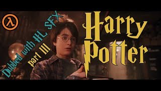 Harry Potter & The Radiation Stone Part Iii