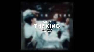 Ateez - The King Edit Audio