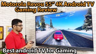 Hindi || Motorola Revou 55” 4K Android TV Gaming Review👍 | Best android TV for G