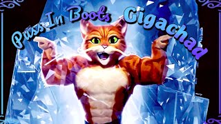 Puss In Boots Gigachad Edit