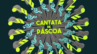 #LIVE l Especial de Páscoa - Cantata A derrota da morte #FelizPascoa