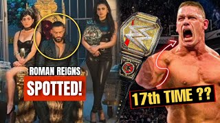 WTF! Roman Reigns In HOLLYWOOD 💔 , John Cena Is 17th Times WWE CHAMPION 😳