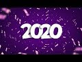 New Year Mix 2020 - Party Mix 2020