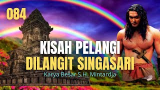 Pelangi Di Langit Singasari 84 Cerita Silat Kisah Tanah Jawa