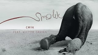 Watch Smolik Cmyk feat Victor Davies video