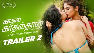Rgvs Kaadhal Kaadhaldhaam Dangerous Trailer Indias Firstcrimeaction Film Nainaapsara
