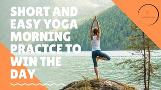 How an easy yoga morning practce will improve your life