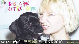 Watch Sia Big Girl Little Girl video