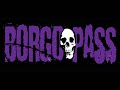 Borgo Pass - Drunkards Doom