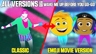 Just Dance Comparison - Wake Me Up Before You Go-Go All Versions