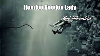 Watch Shel Silverstein Hoodoo Voodoo Lady video
