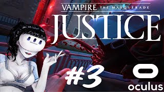 Vampires The Masquerade Justice - Продолжаю Всасывать!