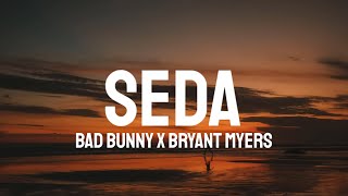 Watch Bad Bunny  Bryant Myers Seda video