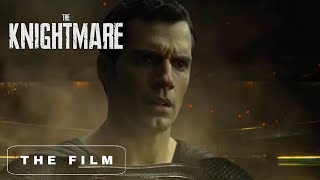 The Knightmare - The Film