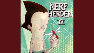 Watch Nerf Herder Wtc 7 video