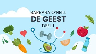 De Geest deel 1 - Barbara O'Neill