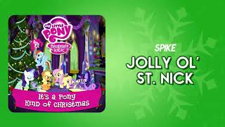 Spike - Jolly Ol St.nick Mlp Christmas Song With Lyrics