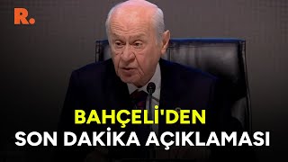Mhp Lideri Devlet Bahçeliden Son Dakika Açıklaması