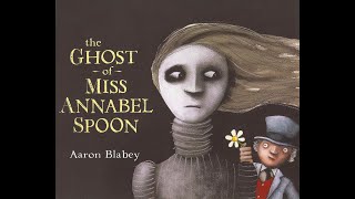 Book - The Ghost Of Miss Annabel S
