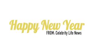 Happy New Year! / Celebrity Life News