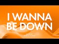I Wanna Be Down - Brandy (Lyric Video)