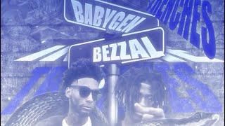 Bezzal Ft BabyGen - In The Trenches