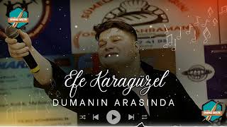 Efe Karagüzel - Dumanın Arasında Otantik-Akustik Kemençe