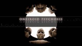 Watch Oneiroid Psychosis Tristesse video