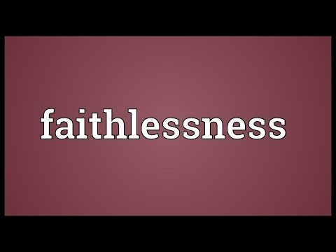 Header of faithlessness