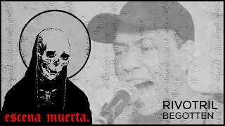 RIVOTRIL - BEGOTTEN | Una colaboración de db collective con Escena Muerta