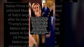 Meloni Hits Back After Union Chief Calls Her Trumps Courtesan